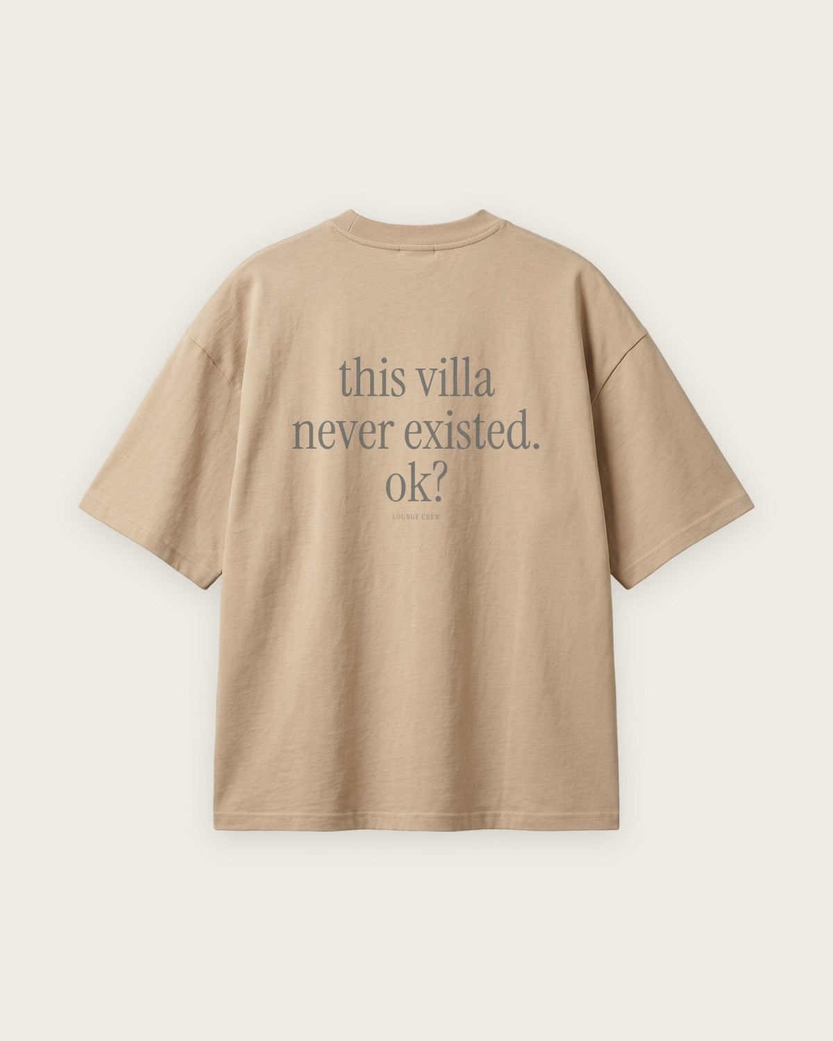 Camiseta Oversized “This Villa Never Existed” — Areia