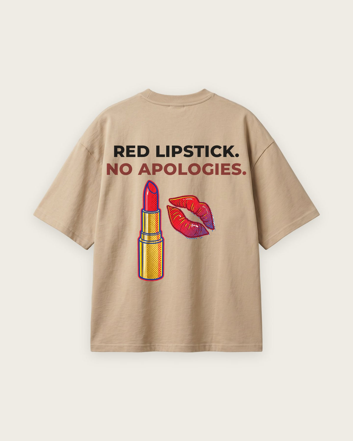 Camiseta “Red Lipstick, No Apologies” — Areia — oversized