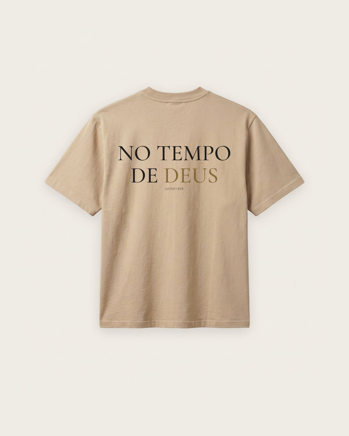 Camiseta “No Tempo de Deus” — Areia — regular