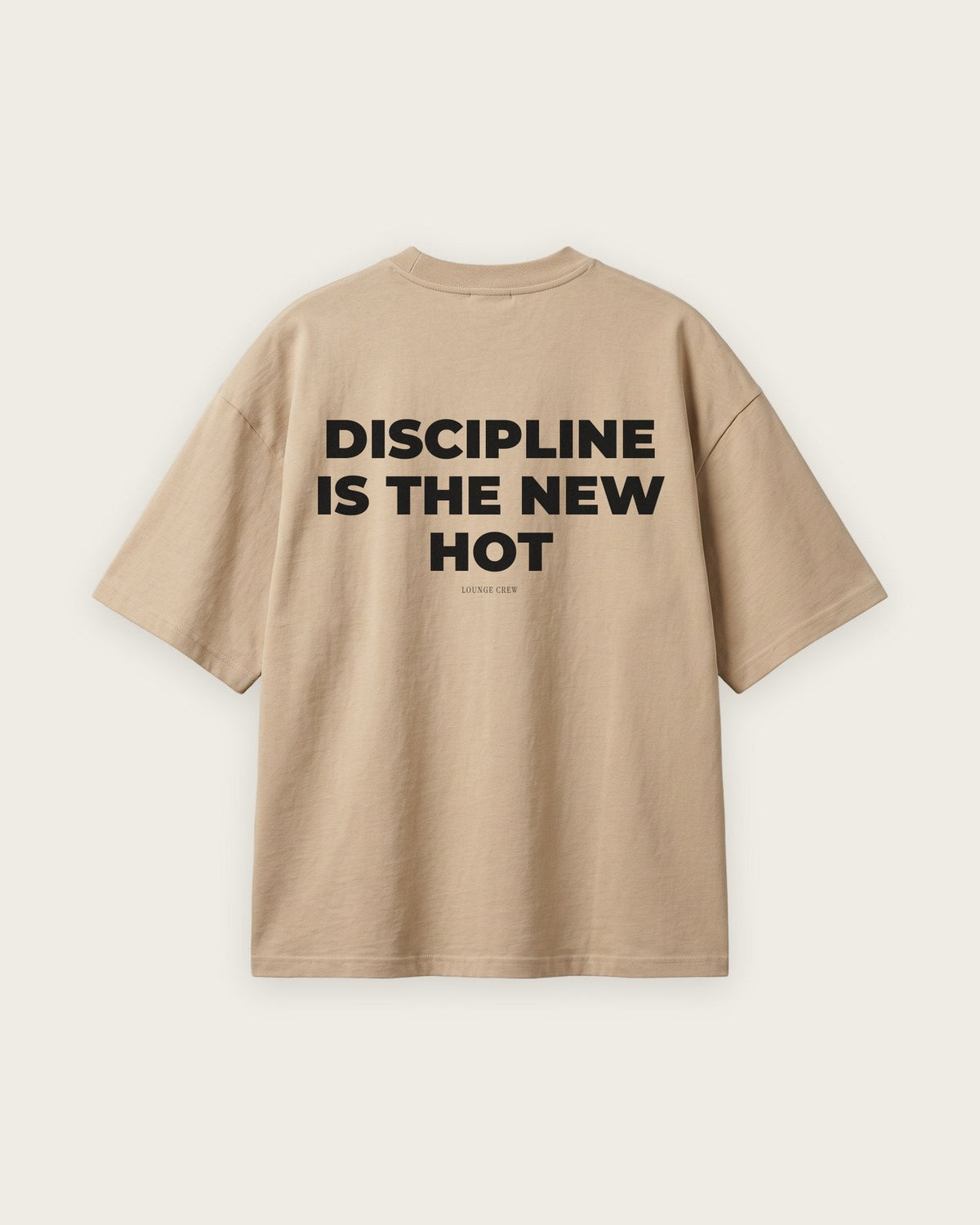 Camiseta Oversized “Discipline Is the New Hot” — Areia
