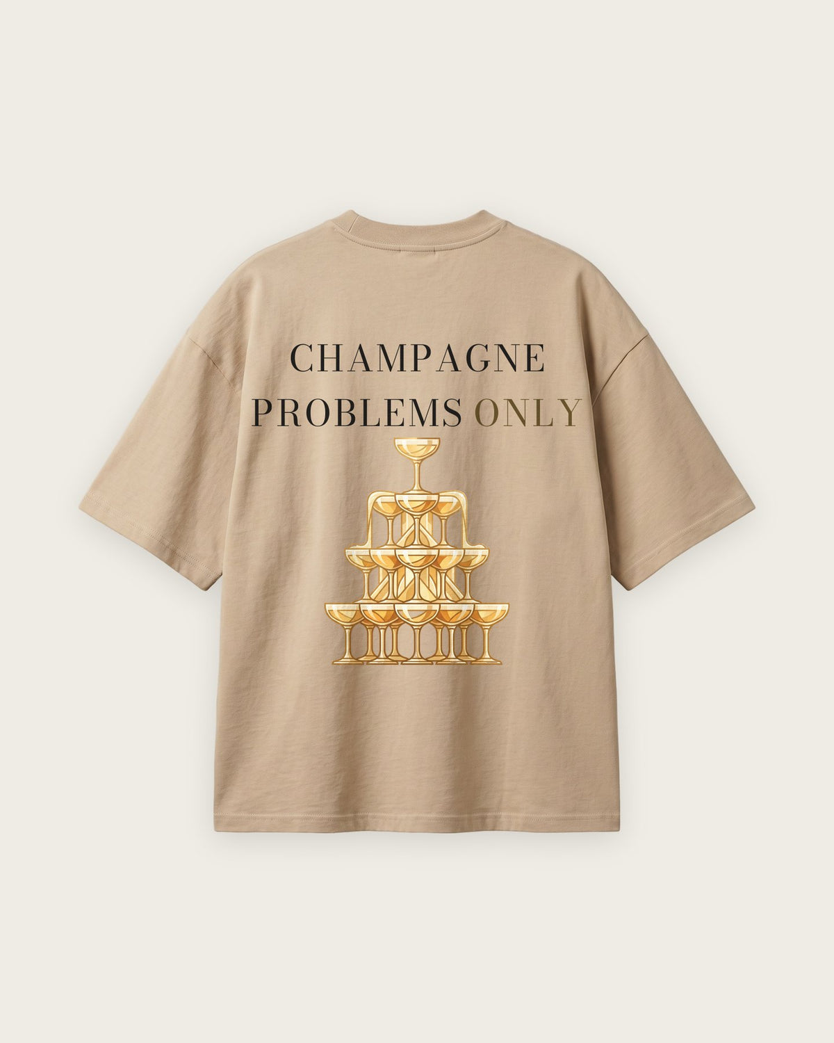 Camiseta Oversized “Champagne Problems Only” — Areia