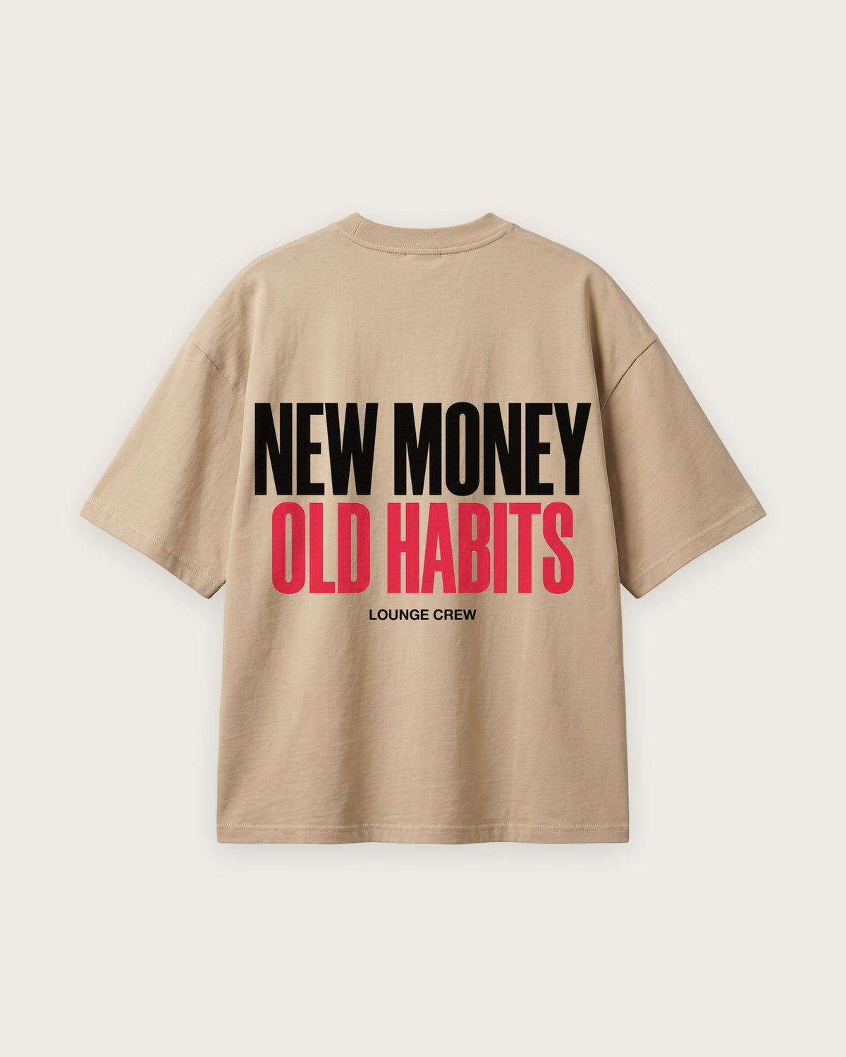 Camiseta “New Money, Old Habits” — Areia