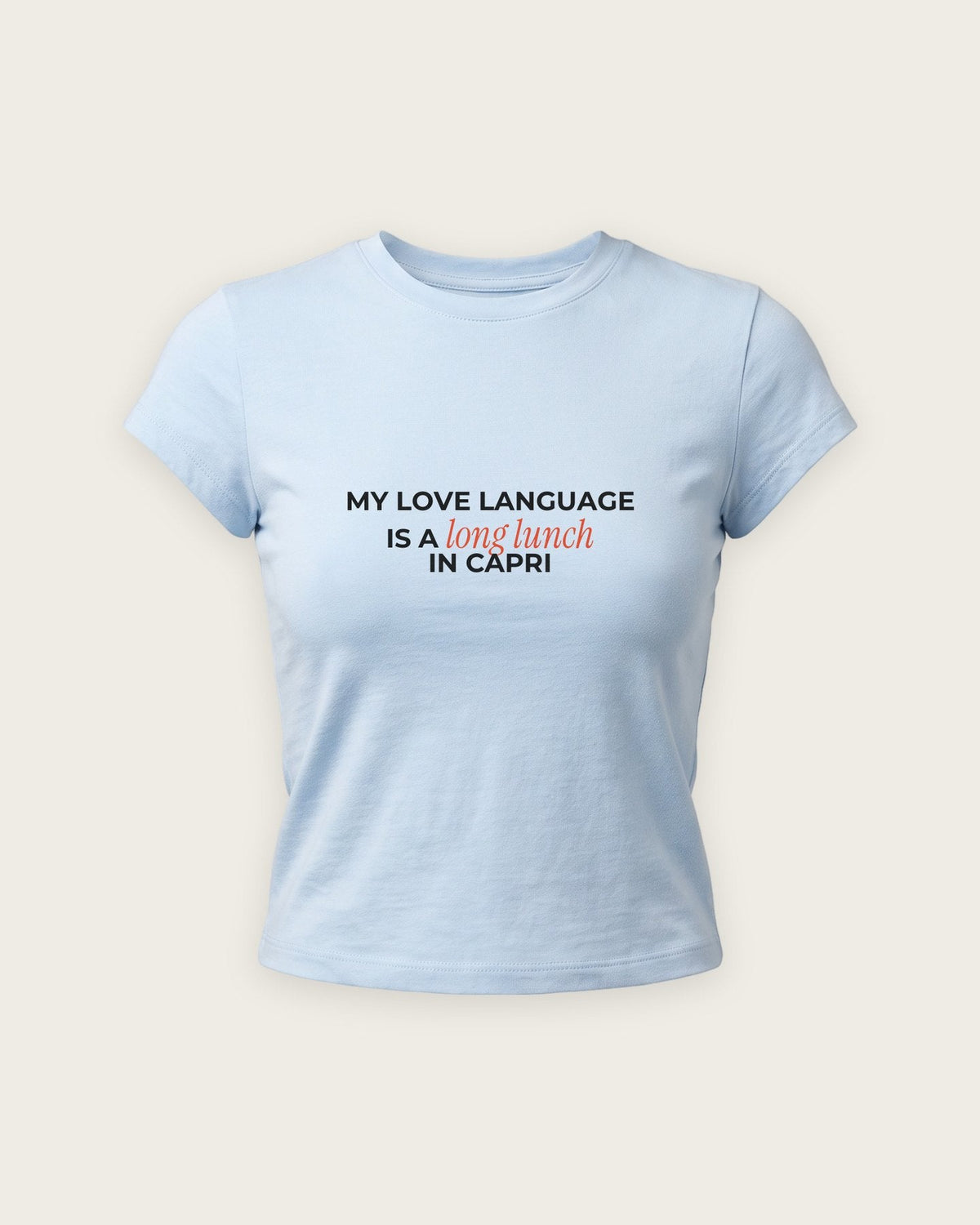 Baby Tee “My Love Language Is a Long Lunch” — Azul Bebê