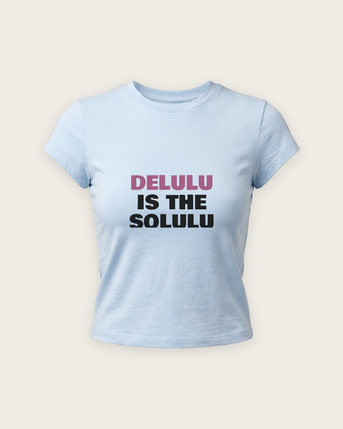 Baby Tee “Delulu Is the Solulu” — Azul Bebê