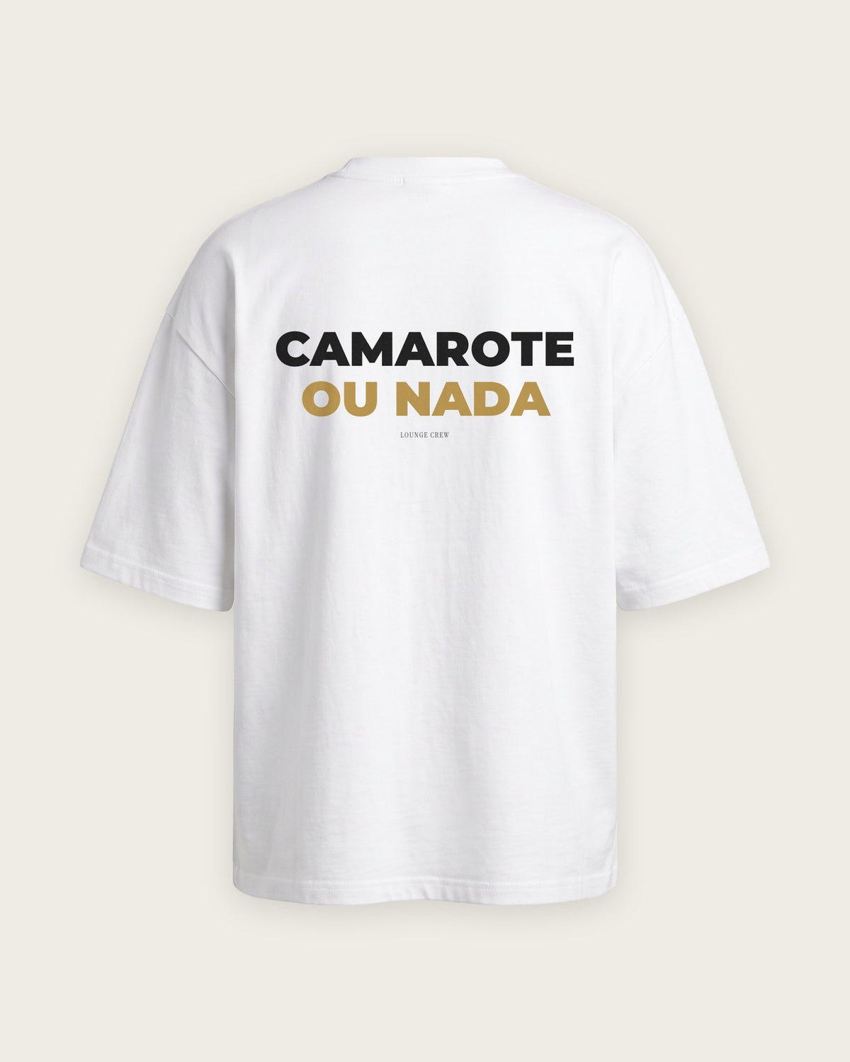 Camiseta Oversized “Camarote ou Nada” — Branco