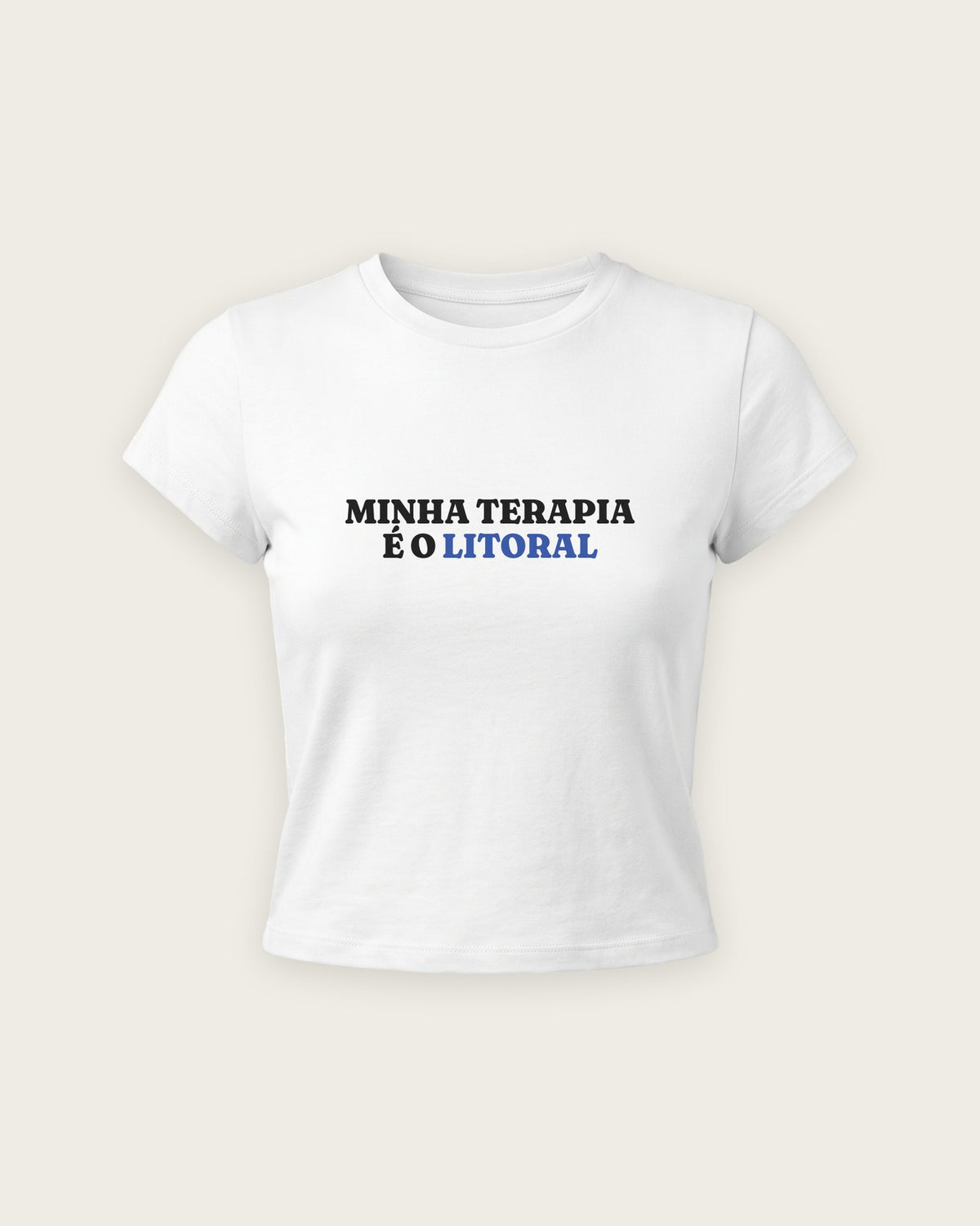 Baby Tee “Minha Terapia é o Litoral” — Branco
