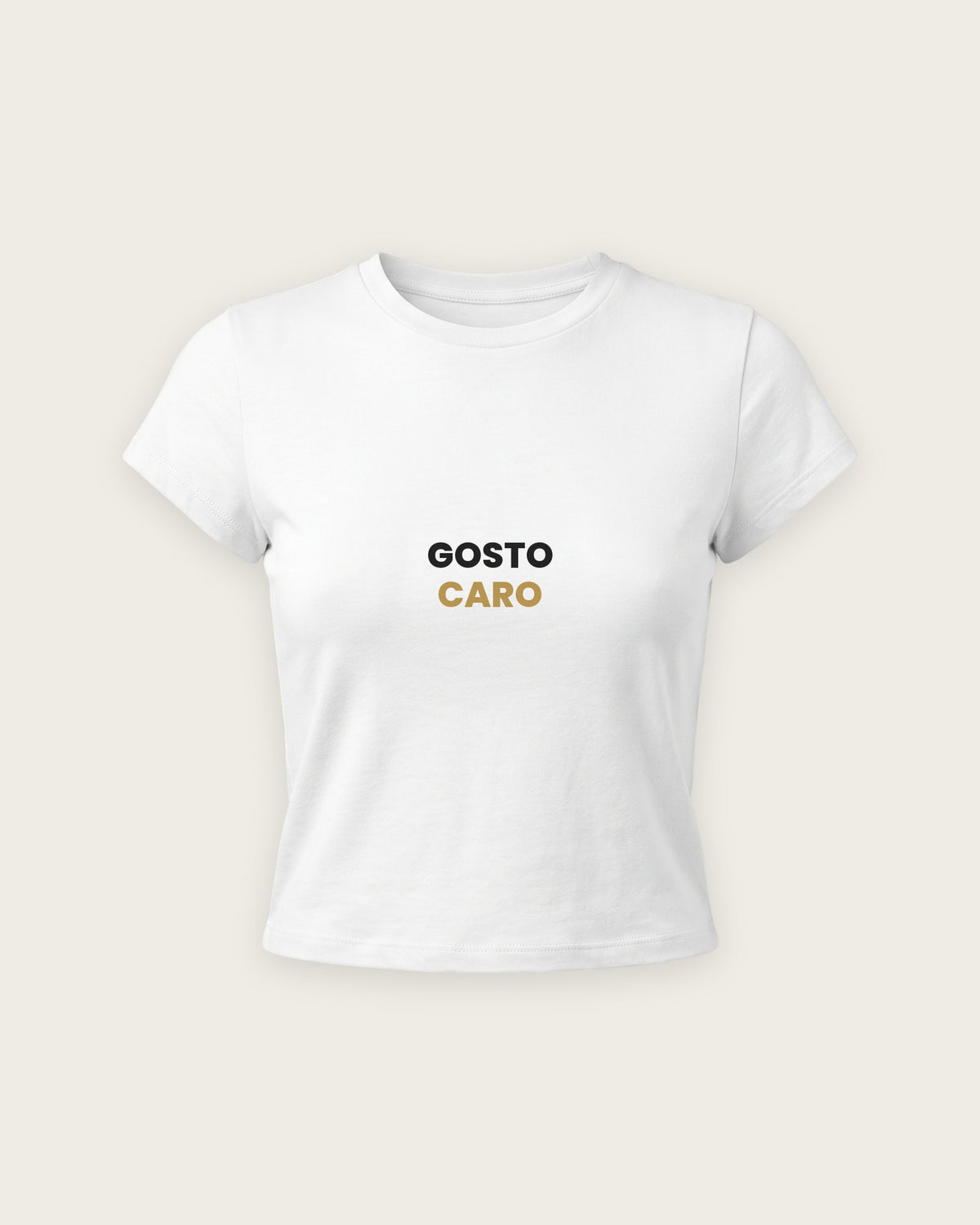 Baby Tee “Gosto Caro” — Branco