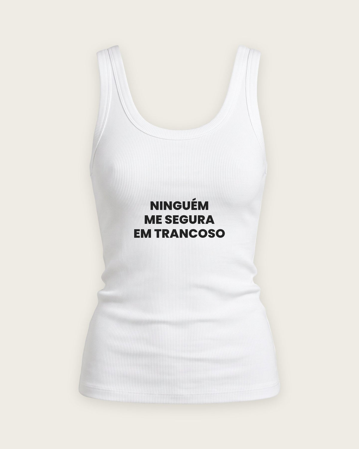 Regata Canelada “Ninguém Me Segura em Trancoso” — Branco
