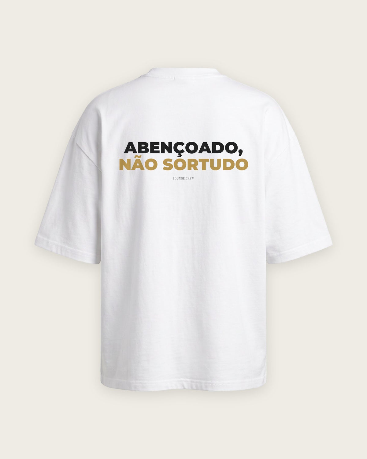Camiseta Oversized “Abençoado, Não Sortudo” — Branco