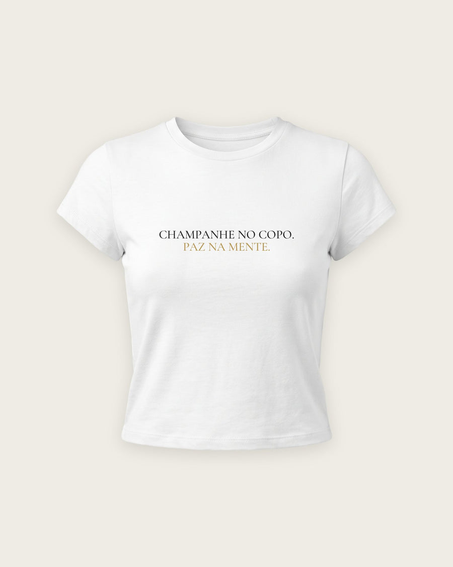 Baby Tee “Champanhe no Copo, Paz na Mente”