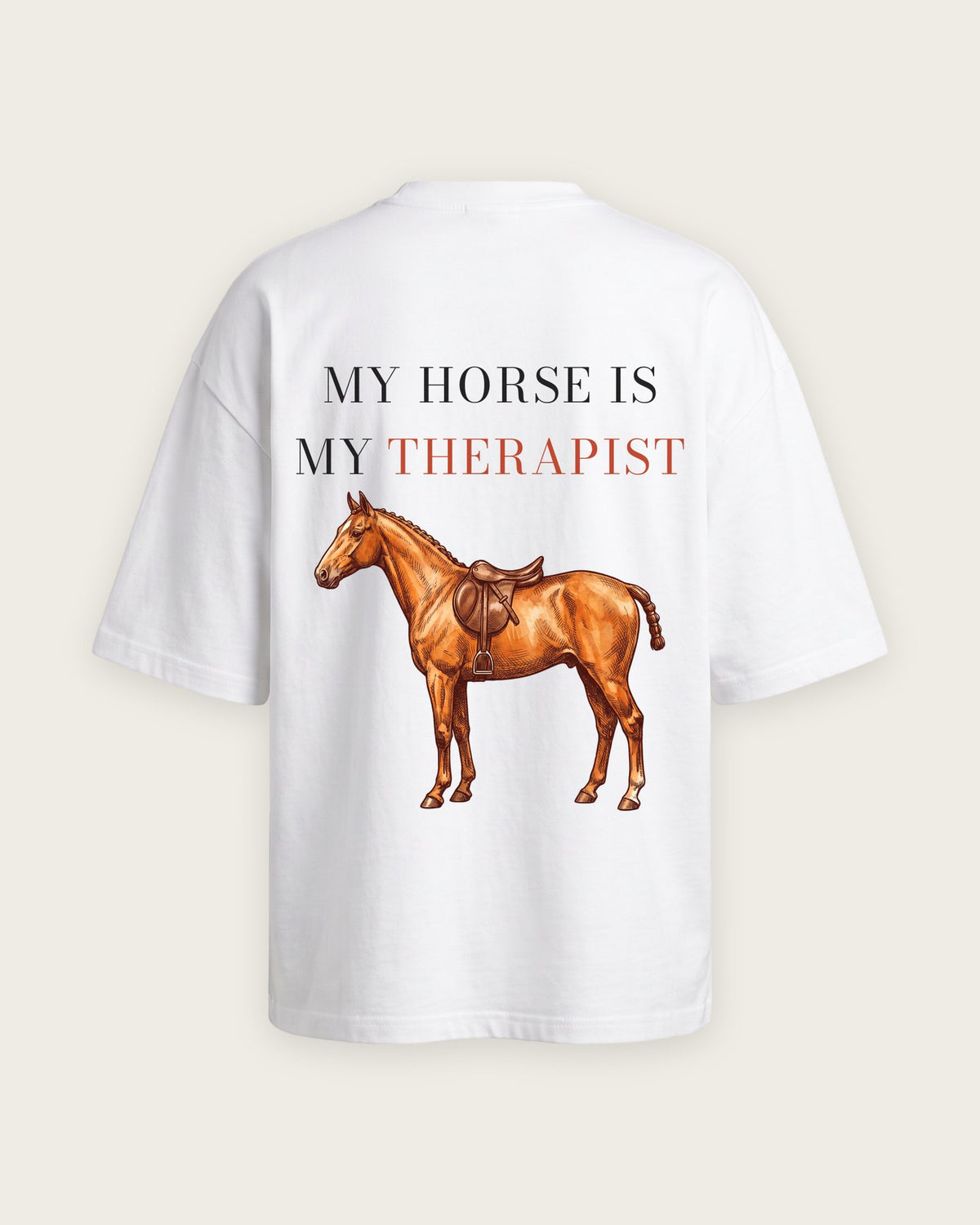 Camiseta Oversized “My Horse Is My Therapist” — Branco