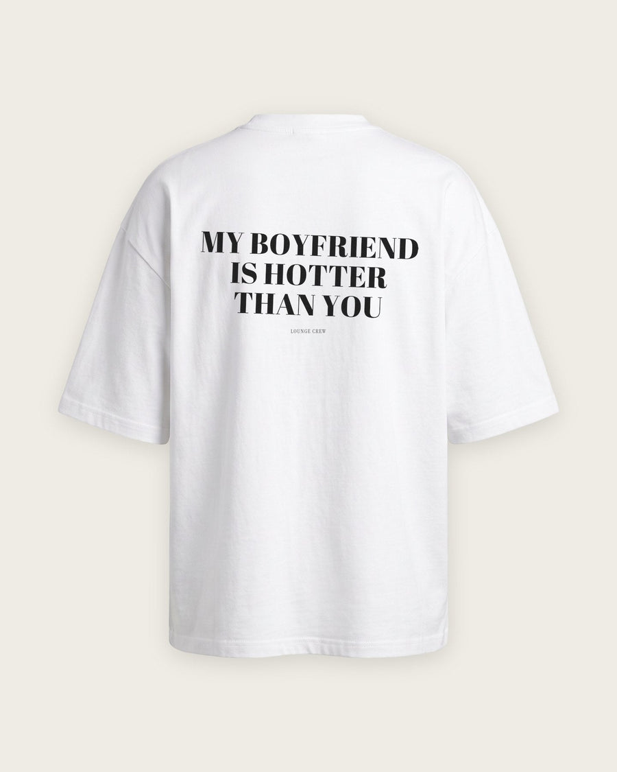 Camiseta Oversized “My Boyfriend Is Hotter Than You”