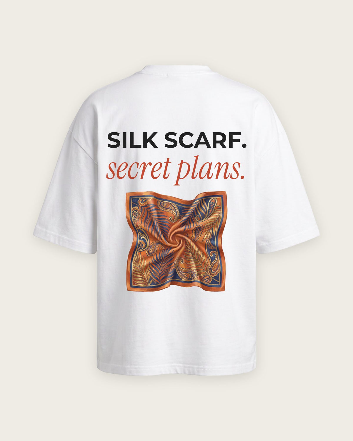 Camiseta Oversized “Silk Scarf, Secret Plans” — Branco