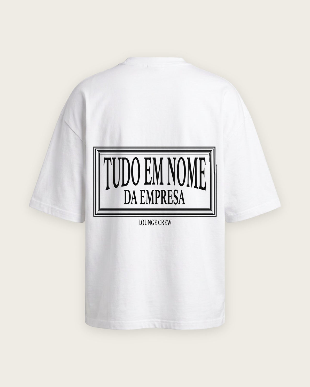 Camiseta “Tudo em Nome da Empresa” — Branco