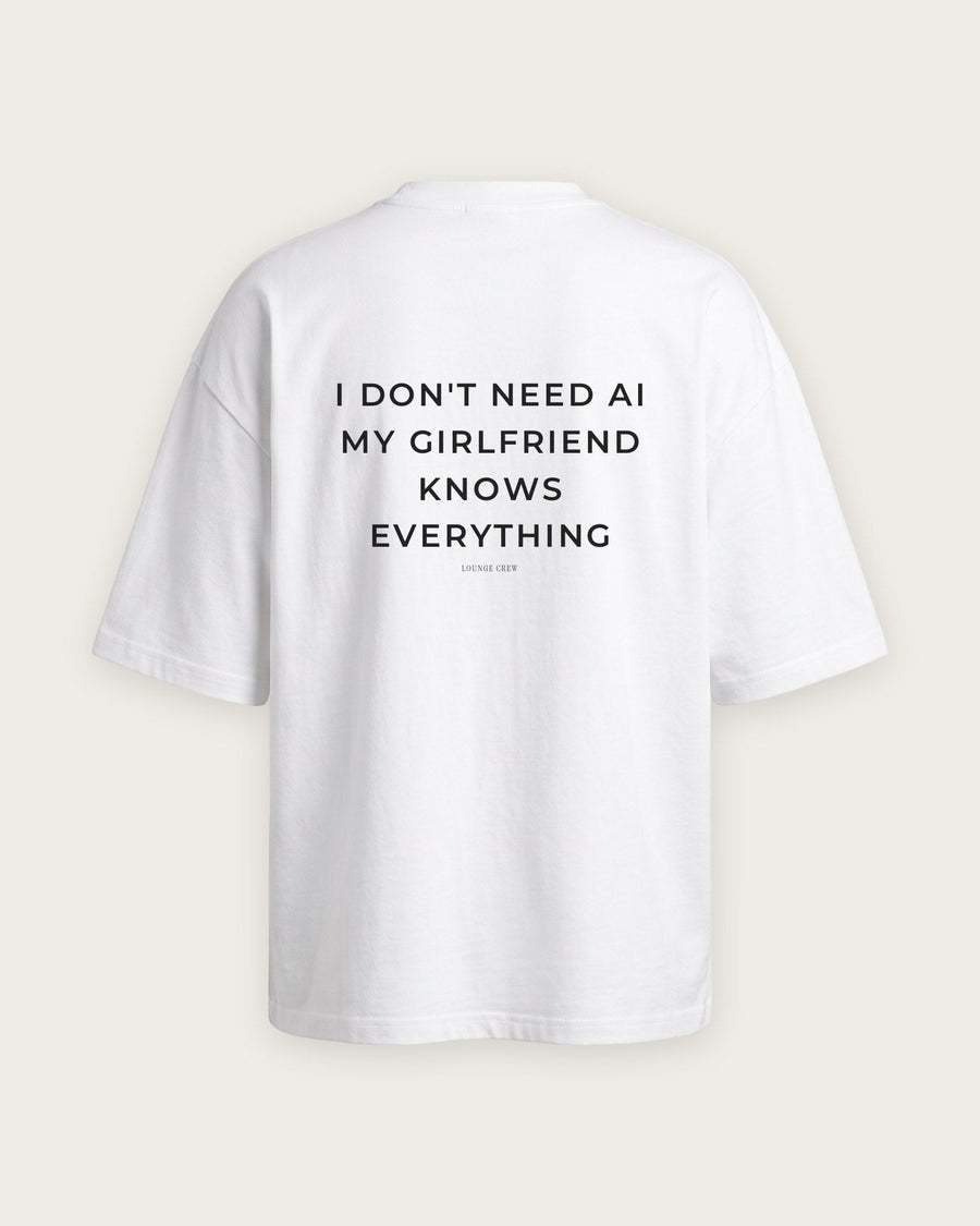 Camiseta Oversized “My Girlfriend Knows Everything”