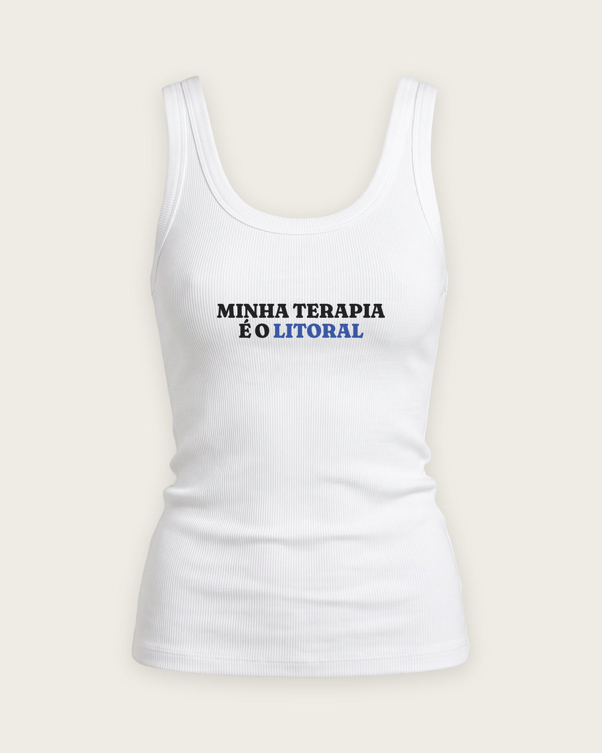 Regata Canelada “Minha Terapia é o Litoral” — Branco