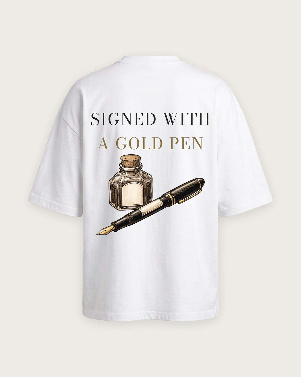 Camiseta Oversized “Signed With a Gold Pen” — Branco