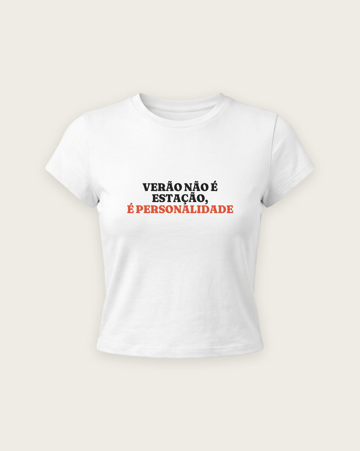 Baby Tee “Verão é Personalidade” — Branco