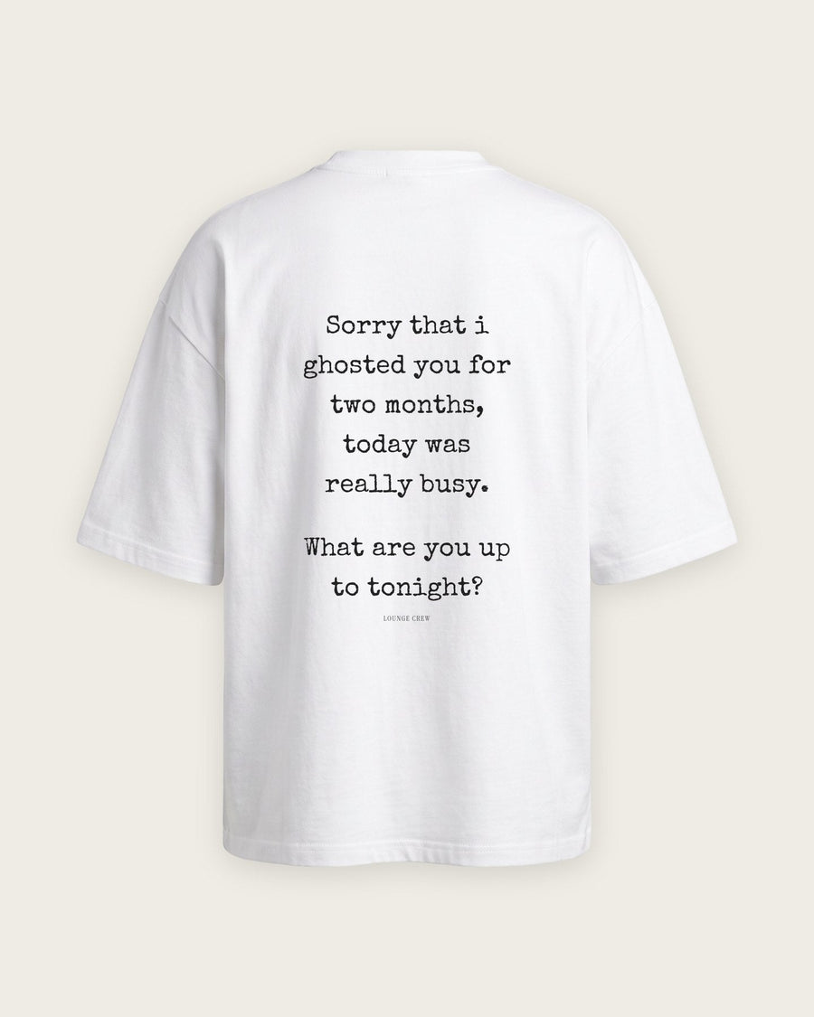 Camiseta Oversized “Sorry That I Ghosted You”
