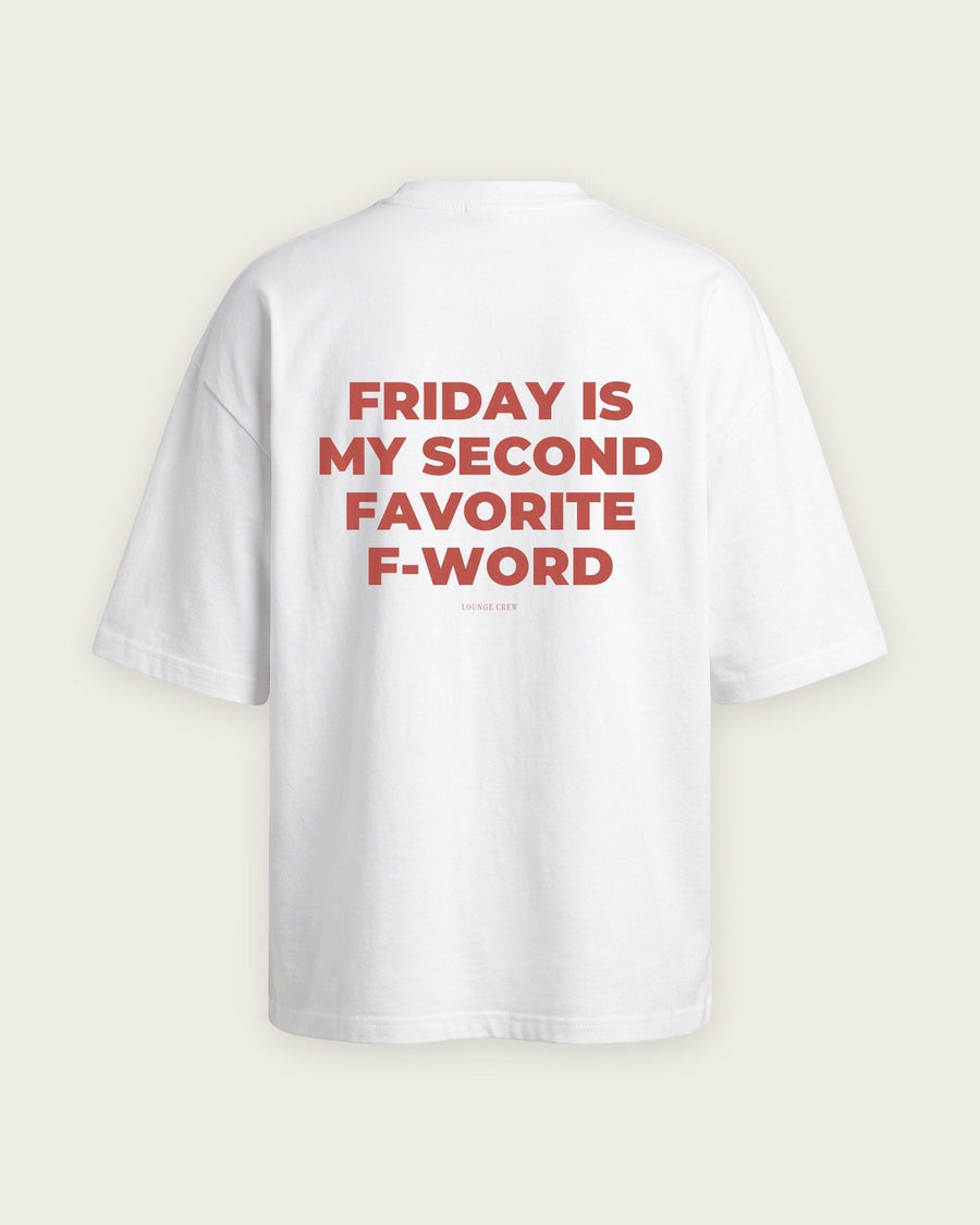 Camiseta Oversized “Friday Is My Second Favorite F-Word”
