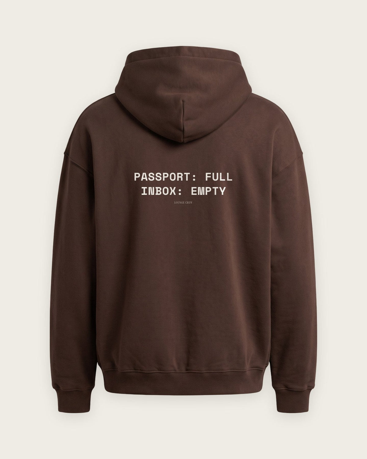 Moletom Oversized “Passport Full, Inbox Empty” — Chocolate