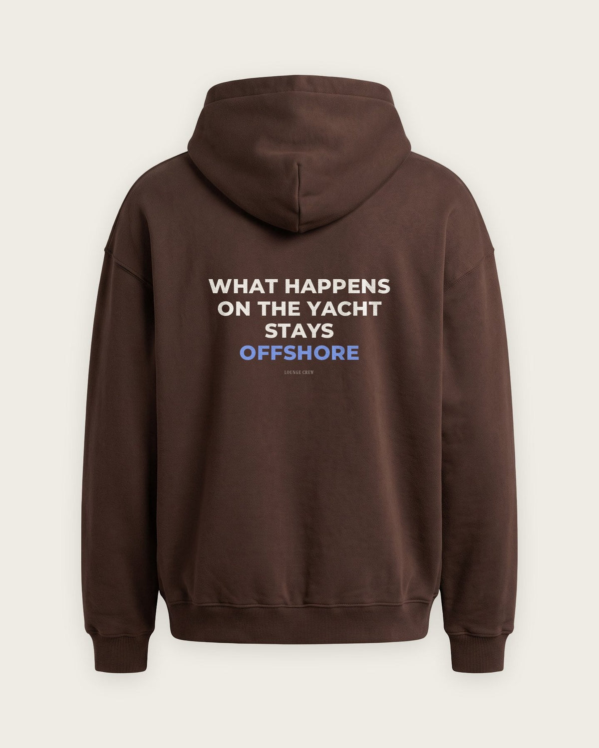 Moletom Oversized “What Happens on the Yacht” — Chocolate