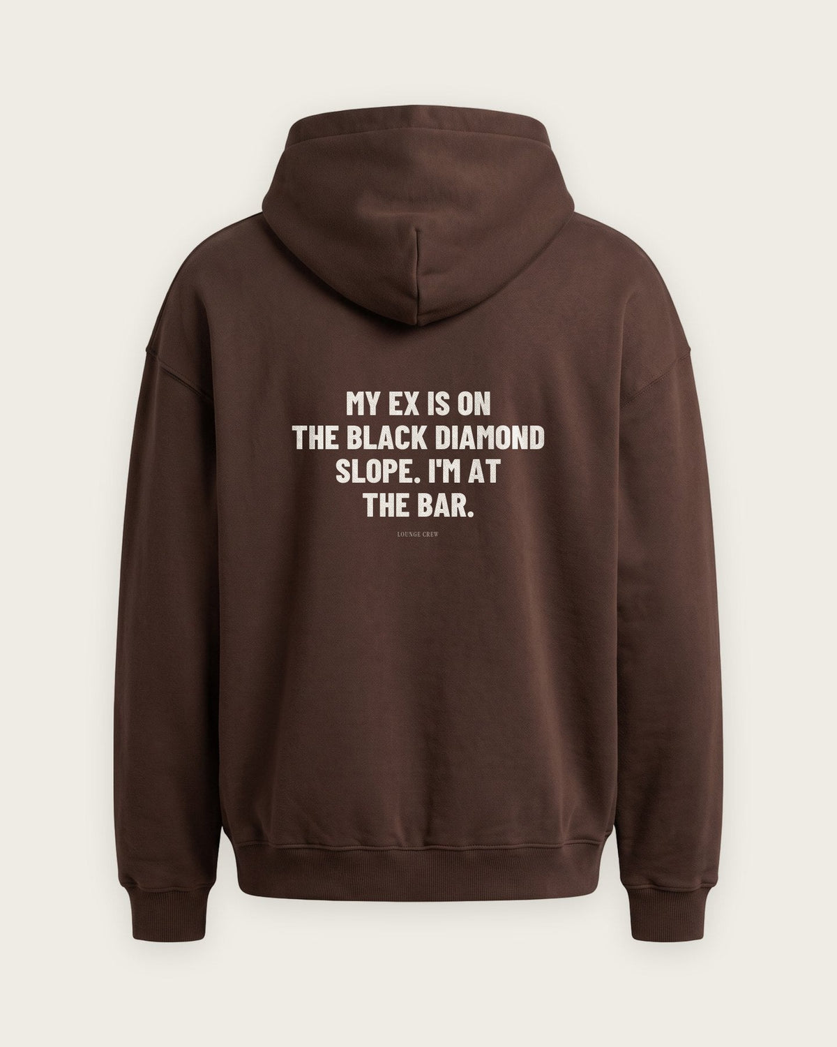 Moletom Oversized “My Ex Is on the Black Diamond” — Chocolate