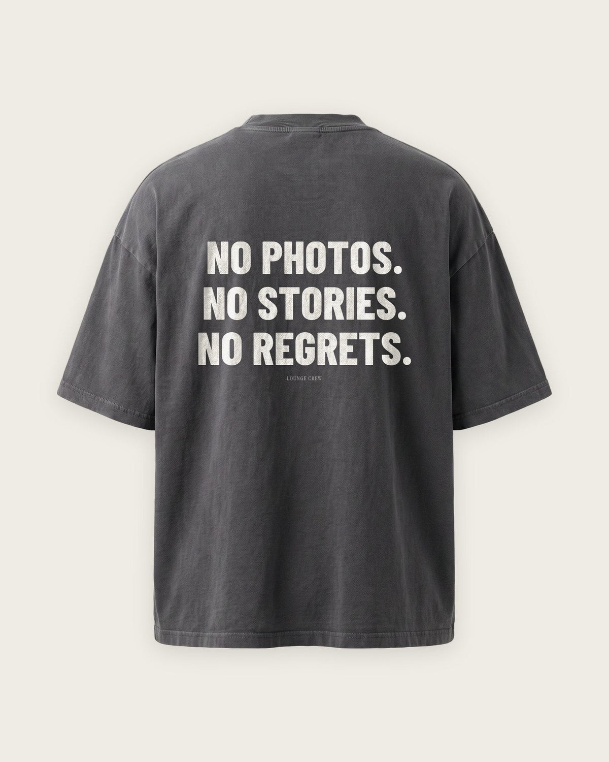 Camiseta Oversized “No Photos, No Stories, No Regrets” — Cinza Estonado