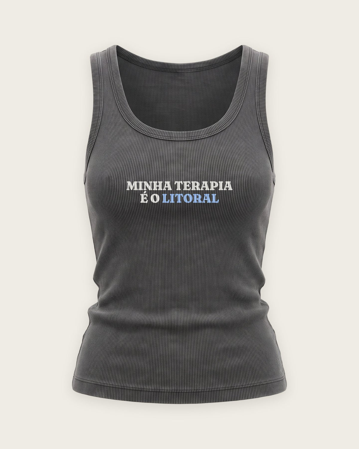Regata Canelada “Minha Terapia é o Litoral” — Cinza Estonado
