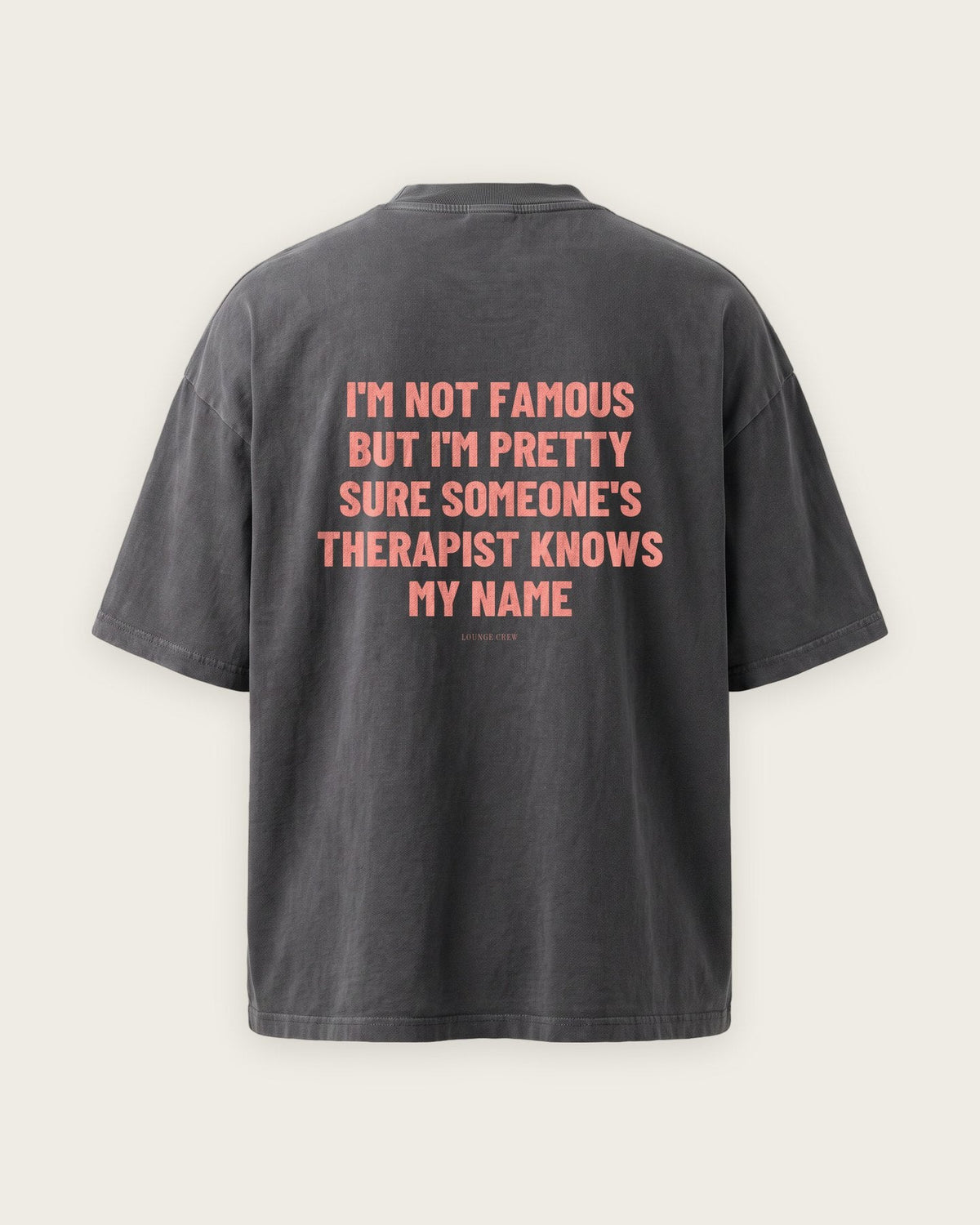 Camiseta Oversized “Someone's Therapist Knows My Name” — Cinza Estonado
