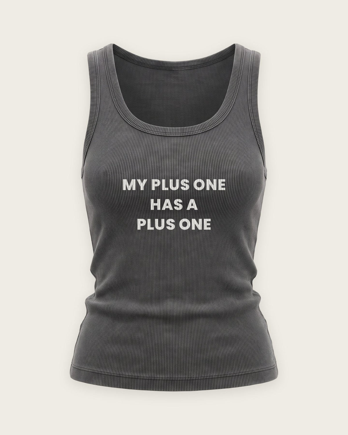 Regata Canelada “My Plus One Has a Plus One” — Cinza Estonado