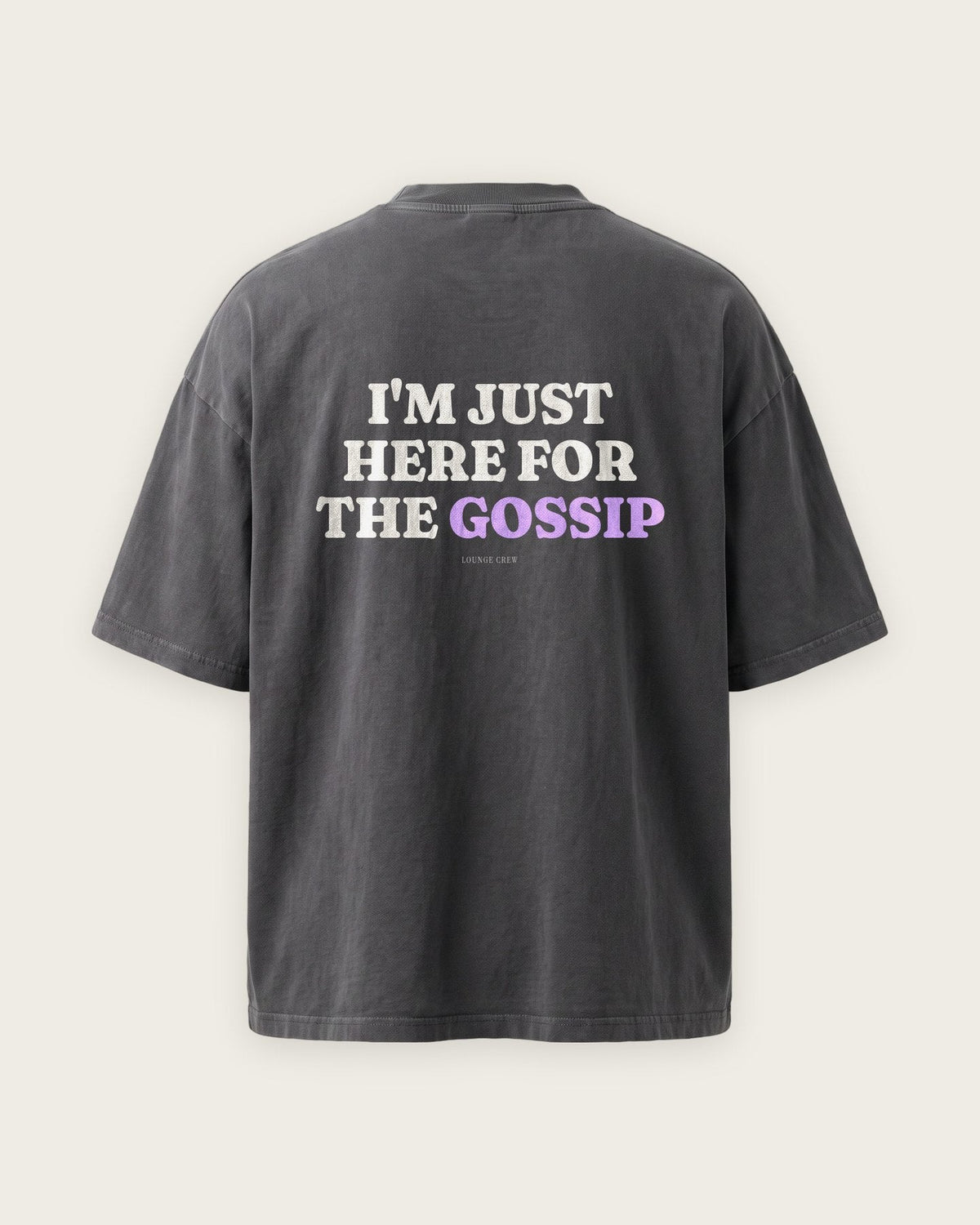 Camiseta Oversized “Just Here for the Gossip” — Cinza Estonado