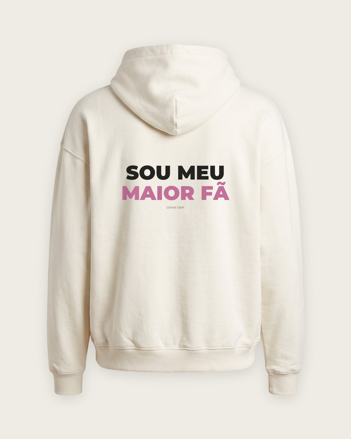 Moletom Oversized “Sou Meu Maior Fã” — Off-White