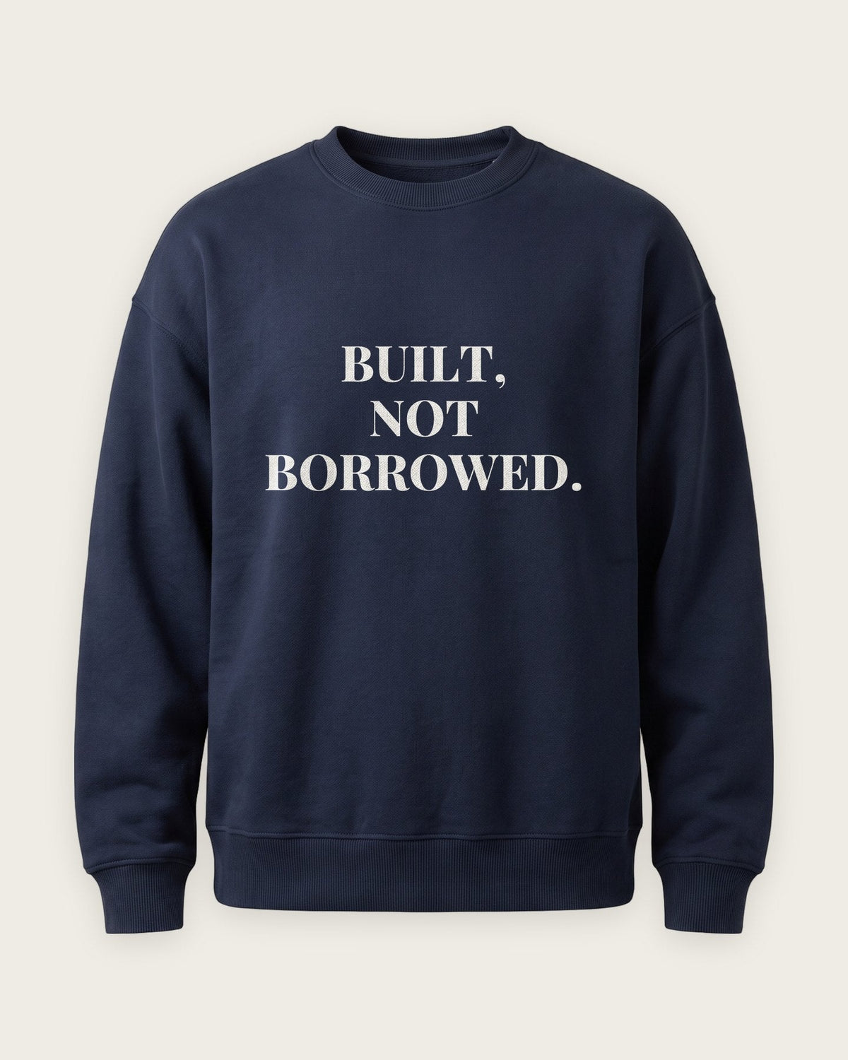 Moletom Careca “Built, Not Borrowed” — Marinho