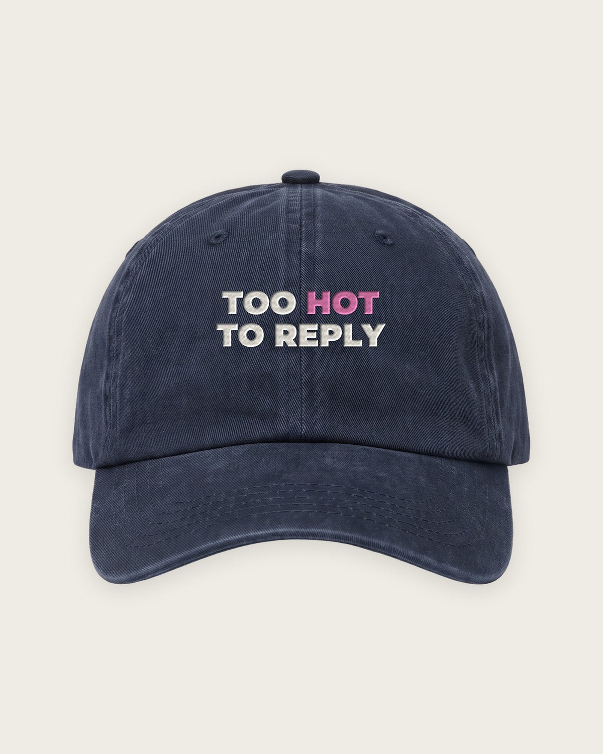 Boné Dad Hat “Too Hot to Reply” — Marinho