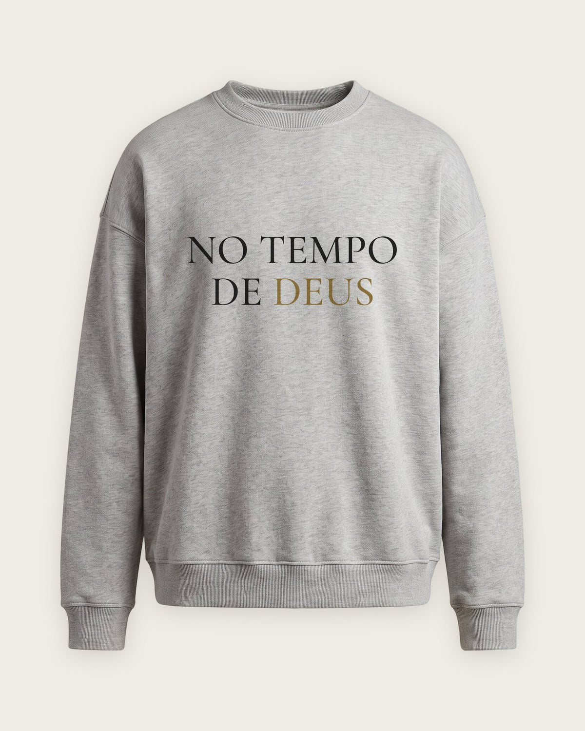 Moletom Careca “No Tempo de Deus” — Cinza Mescla