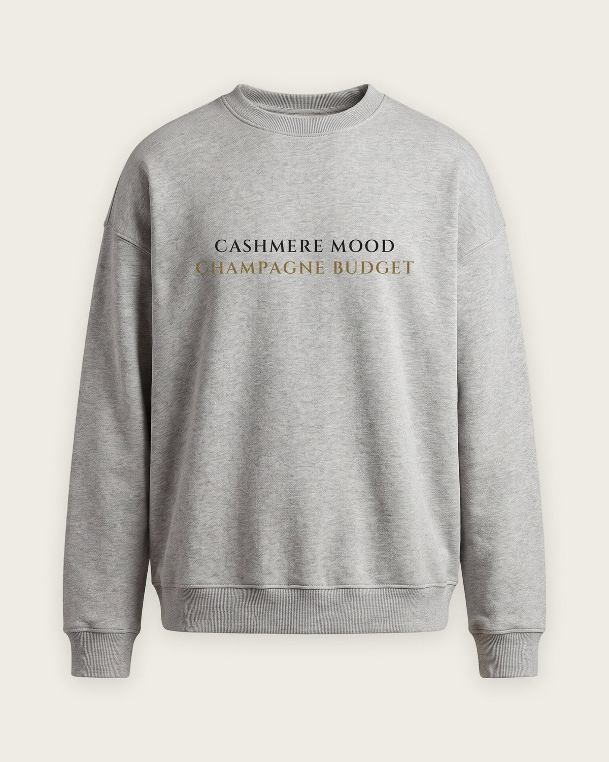 Moletom Careca “Cashmere Mood, Champagne Budget” — Cinza Mescla