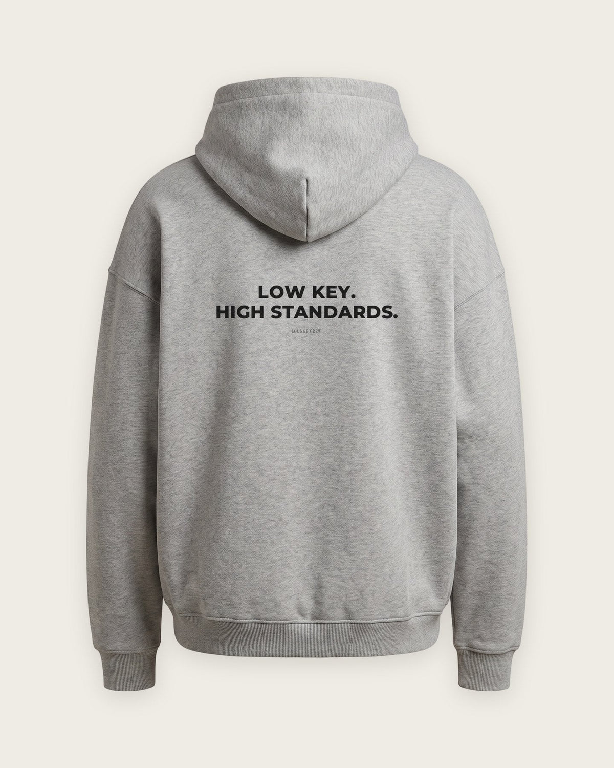 Moletom Oversized “Low Key, High Standards” — Cinza Mescla
