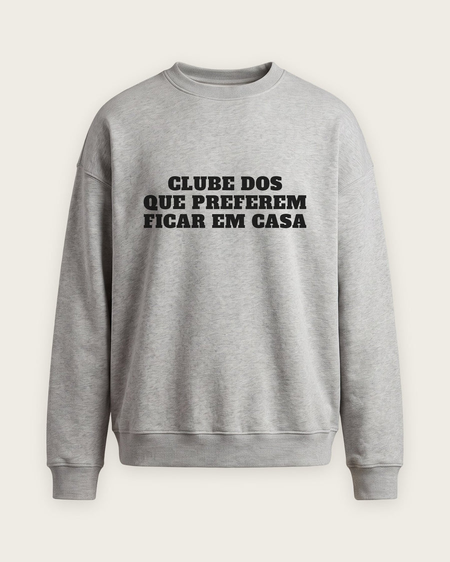 Moletom Careca “Clube dos Que Preferem Ficar em Casa”