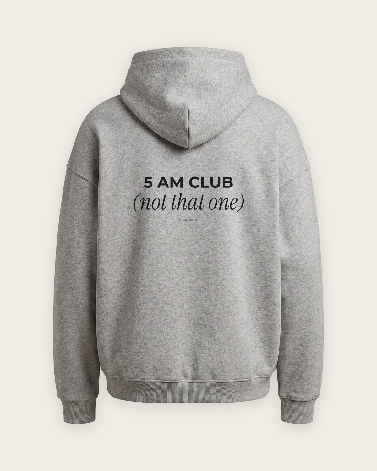 Moletom Oversized “5 AM Club (Not That One)” — Cinza Mescla