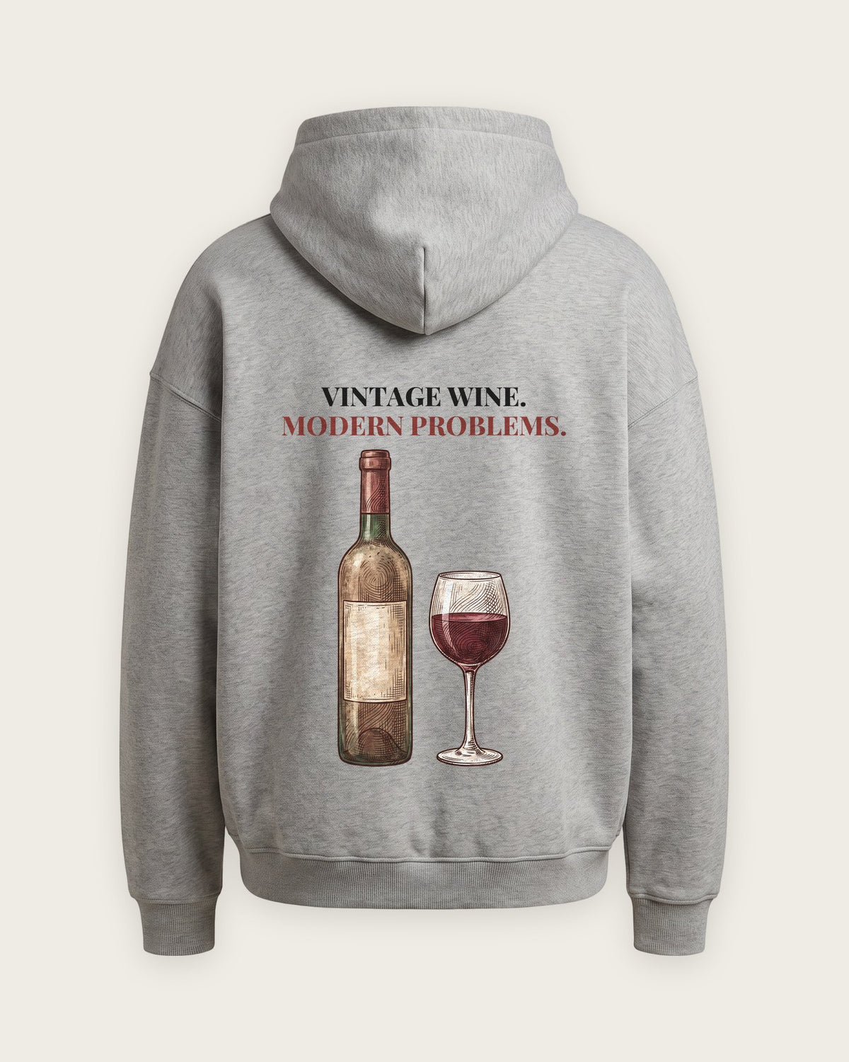 Moletom Oversized “Vintage Wine, Modern Problems” — Cinza Mescla