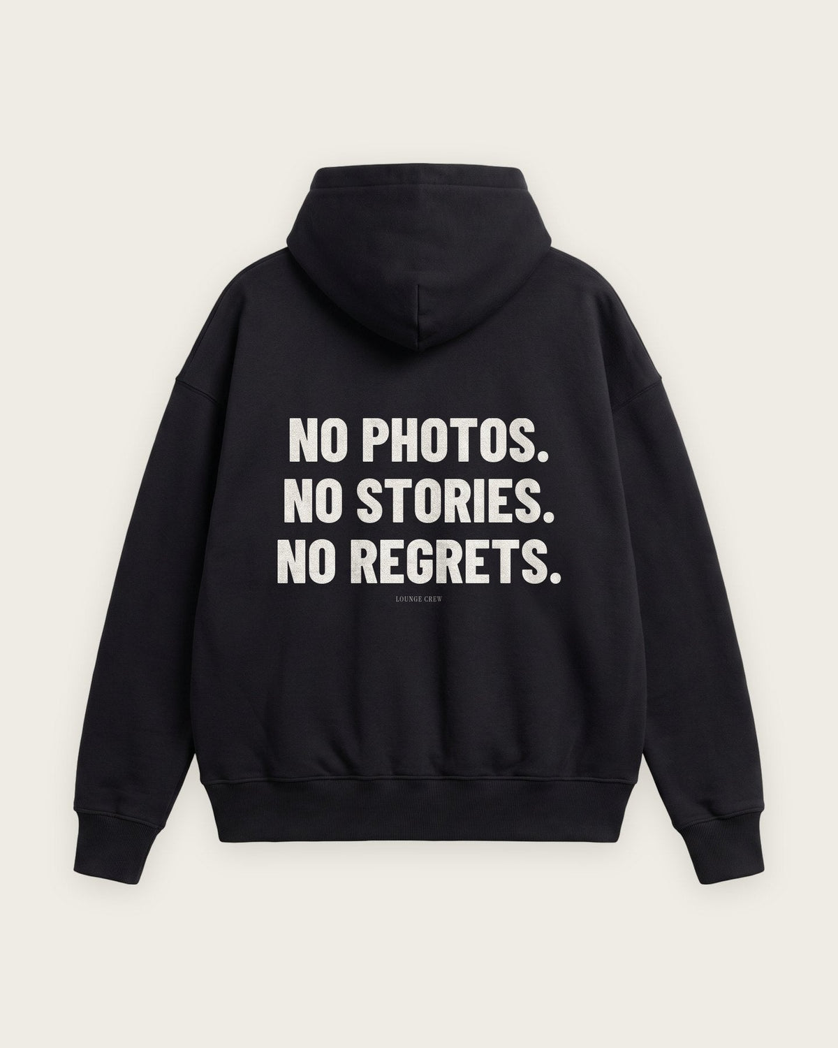 Moletom Oversized “No Photos, No Stories, No Regrets” — Preto