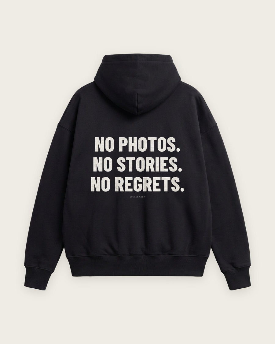 Moletom Oversized “No Photos, No Stories, No Regrets”
