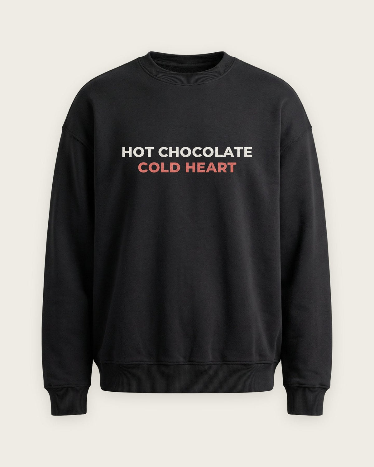 Moletom Careca “Hot Chocolate, Cold Heart” — Preto