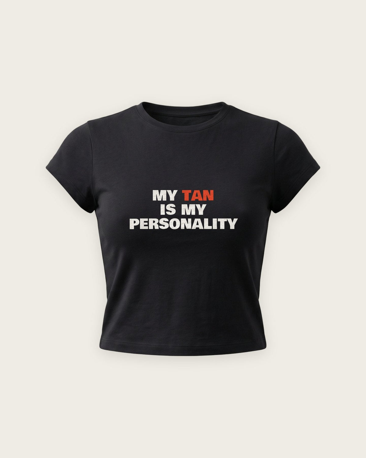 Baby Tee “My Tan Is My Personality” — Preto