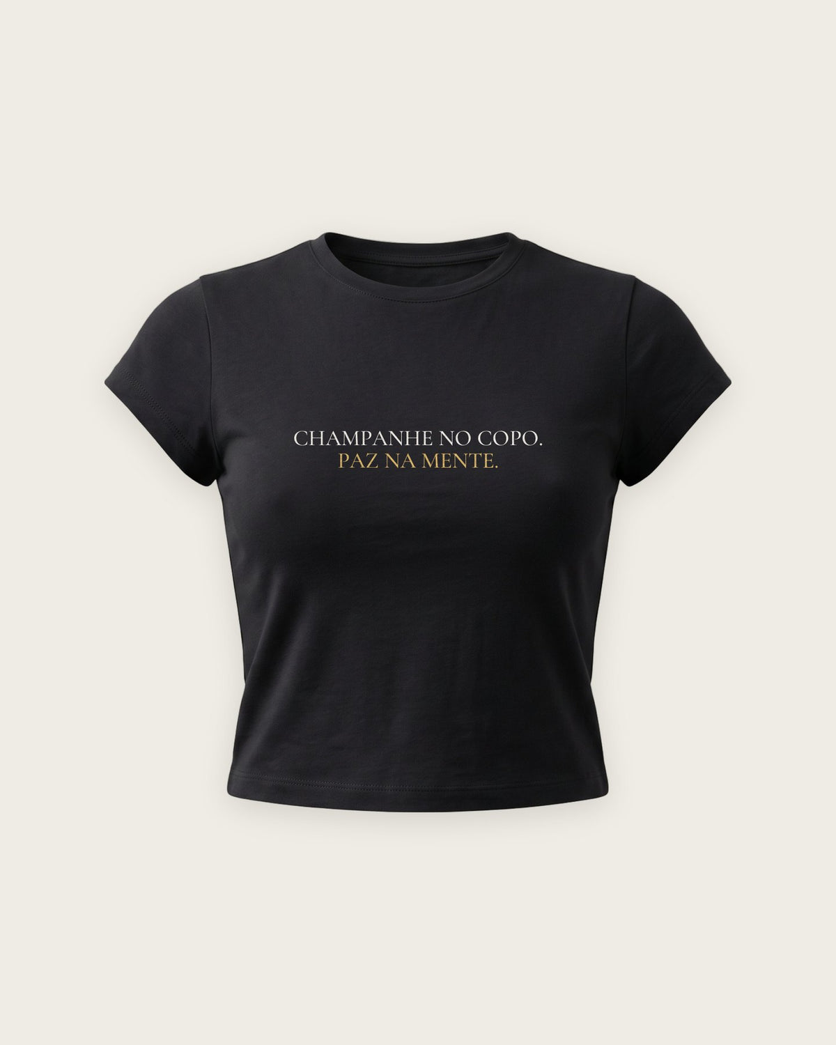 Baby Tee “Champanhe no Copo, Paz na Mente” — Preto