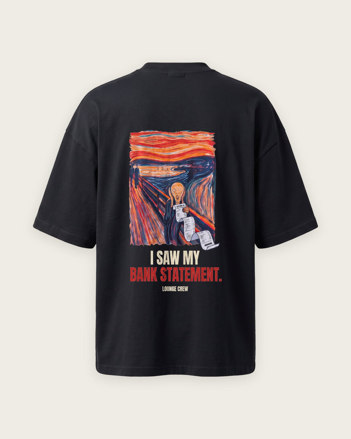 Camiseta “I Saw My Bank Statement” — Preto