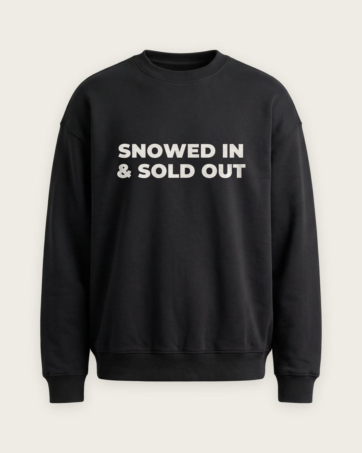 Moletom Careca “Snowed In and Sold Out” — Preto