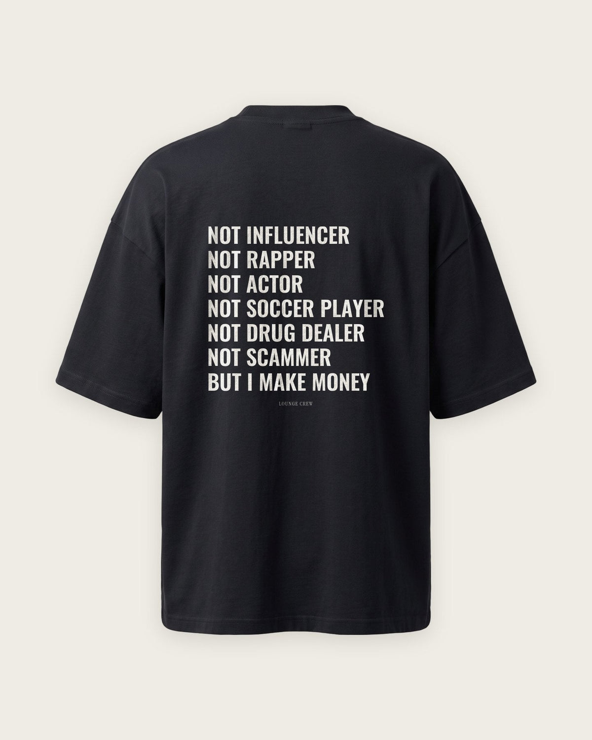 Camiseta Oversized “But I Make Money” — Preto