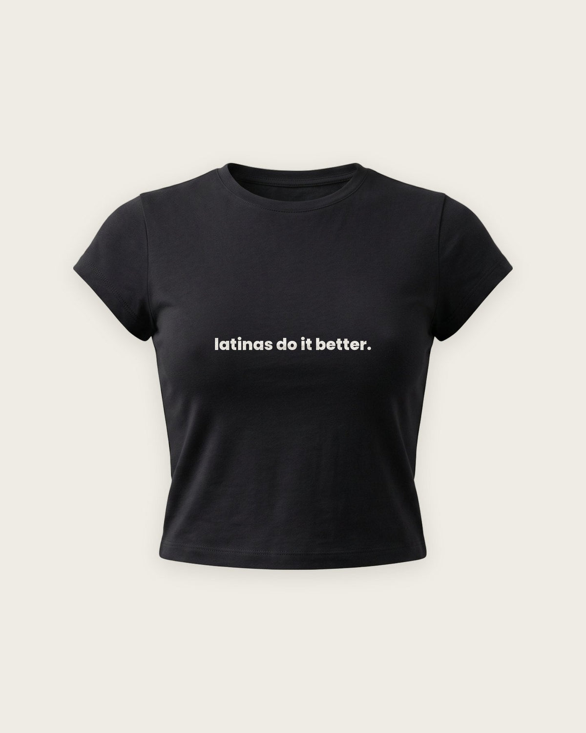 Baby Tee “Latinas Do It Better” — Preto